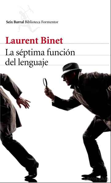 Descargar ebook LA SÉPTIMA FUNCIÓN DEL LENGUAJE
