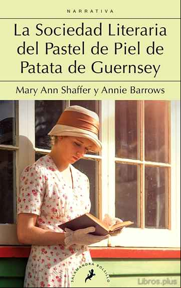 Descargar gratis ebook LA SOCIEDAD LITERARIA Y DEL PASTEL DE PIEL DE PATATA GUERNSEY en epub