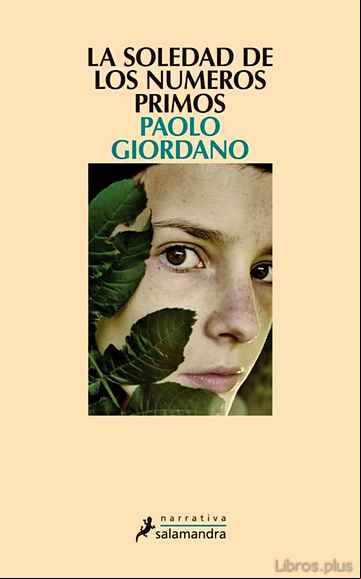 Descargar ebook LA SOLEDAD DE LOS NUMEROS PRIMOS