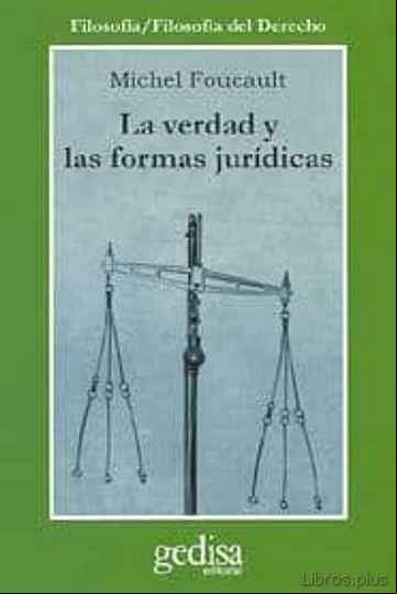 Descargar gratis ebook LA VERDAD Y LAS FORMAS JURIDICAS en epub
