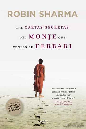 Descargar ebook LAS CARTAS SECRETAS DE EL MONJE QUE VENDIO SU FERRARI