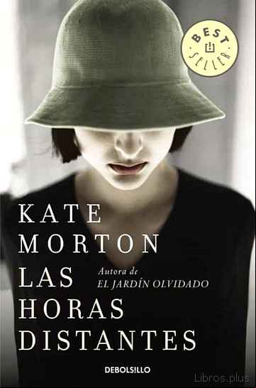 Descargar gratis ebook LAS HORAS DISTANTES en epub