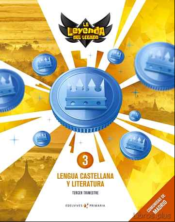 Descargar ebook LENGUA 3º EDUCACION PRIMARIA TRIMESTRES  MADRID LA LEYENDA DEL LEGADO ED. 2018