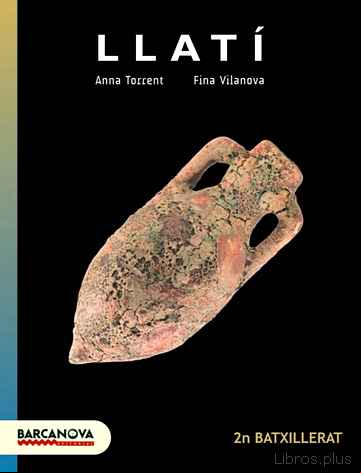 Descargar ebook LLATÍ 2º BATXILLERAT  LLIBRE DE L ALUMNE  CATALA ED 2017 CATALUNYA / ILLES BALEARS