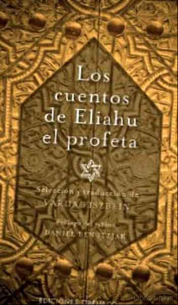 Descargar gratis ebook LOS CUENTOS DE ELIAHU EL PROFETA en epub