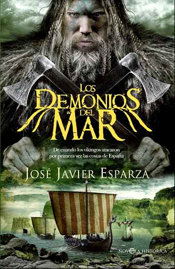 Descargar ebook LOS DEMONIOS DEL MAR: DE CUANDO LOS VIKINGOS ATACARON LAS COSTAS DE ESPAÑA