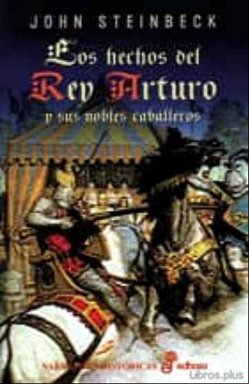 Descargar gratis ebook LOS HECHOS DEL REY ARTURO Y SUS NOBLES CABALLEROS en epub