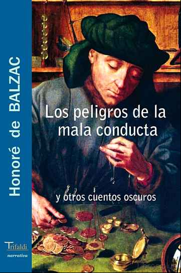 Descargar gratis ebook LOS PELIGROS DE LA MALA CONDUCTA Y OTROS CUENTOS OSCUROS en epub