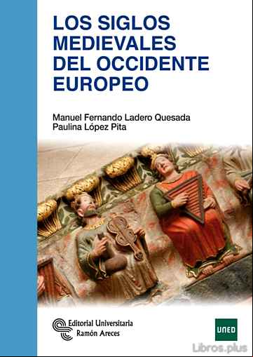Descargar gratis ebook LOS SIGLOS MEDIEVALES DEL OCCIDENTE EUROPEO en epub