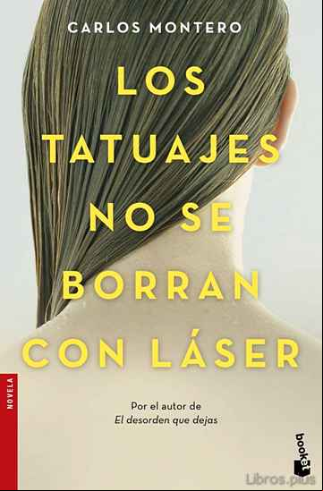 Descargar gratis ebook LOS TATUAJES NO SE BORRAN CON LASER en epub