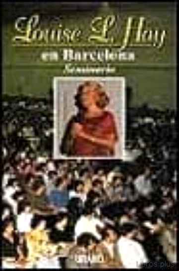 Descargar ebook LOUISE L.HAY EN BARCELONA-SEMINARIO