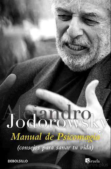 Descargar gratis ebook MANUAL DE PSICOMAGIA en epub