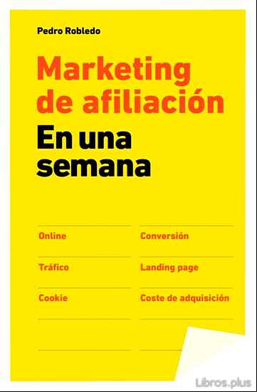 Descargar gratis ebook MARKETING DE AFILIACION EN UNA SEMANA en epub