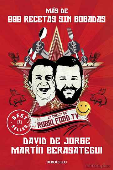 Descargar gratis ebook MAS DE 999 RECETAS SIN BOBADAS: LA COCINA DE ROBIN FOOD TV en epub