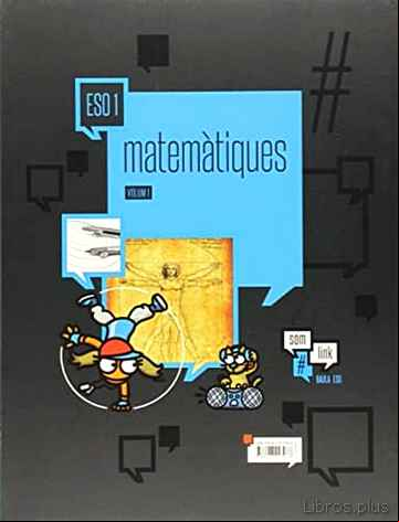 Descargar ebook MATEMÀTIQUES 1º ESO MATERIALS PER L ALUMNE  PROYECTO SOMLINK ED 2015
