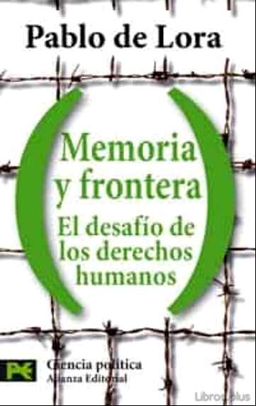 Descargar ebook MEMORIA Y FRONTERA: EL DESAFIO DE LOS DERECHOS HUMANOS en epub