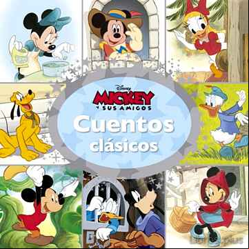 Descargar gratis ebook MICKEY Y SUS AMIGOS. CUENTOS CLASICOS en epub