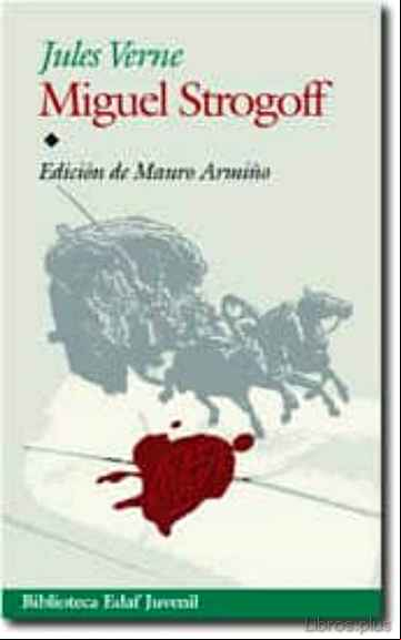 Descargar gratis ebook MIGUEL STROGOFF en epub