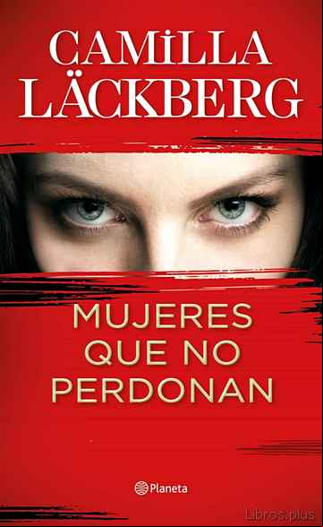 Descargar gratis ebook MUJERES QUE NO PERDONAN en epub