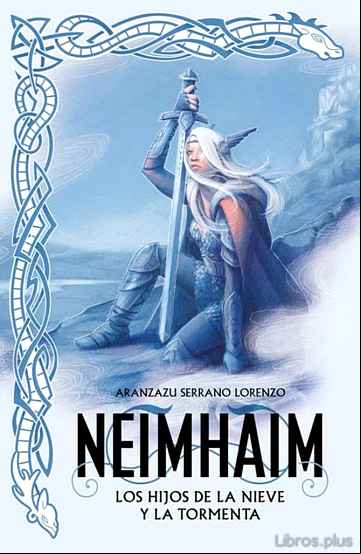 Descargar ebook NEIMHAIM 1: LOS HIJOS DE LA NIEVE Y LA TORMENTA en epub