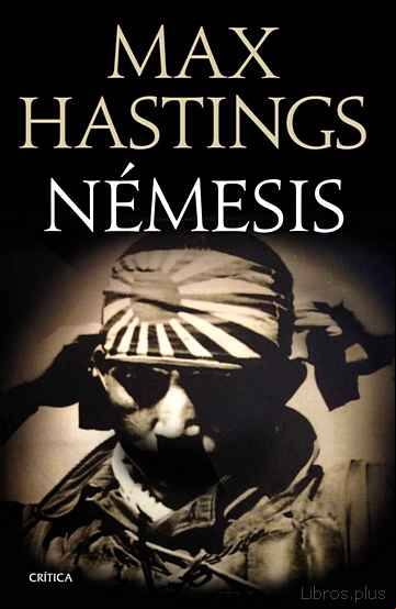 Descargar gratis ebook NEMESIS: LA DERROTA DEL JAPON 1944-1945 en epub