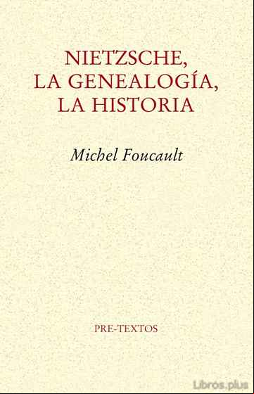 Descargar gratis ebook NIETZSCHE, LA GENEALOGIA, LA HISTORIA en epub