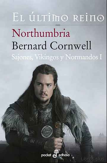 Descargar gratis ebook NORTHUMBRIA, EL ULTIMO REINO (SAJONES, VIKINGOS Y NORMANDOS I) en epub