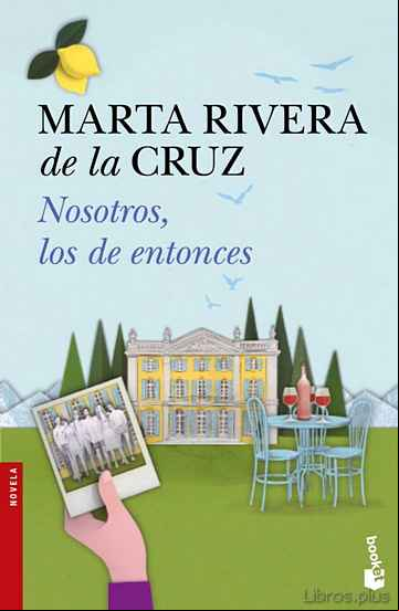 Descargar gratis ebook NOSOTROS, LOS DE ENTONCES en epub