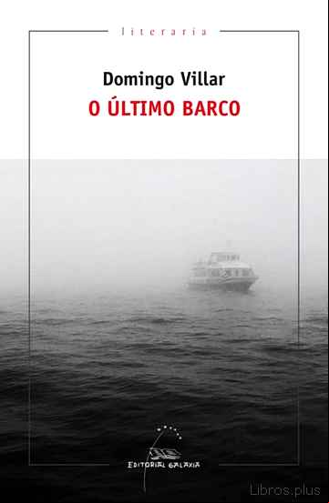 Descargar gratis ebook O ULTIMO BARCO en epub