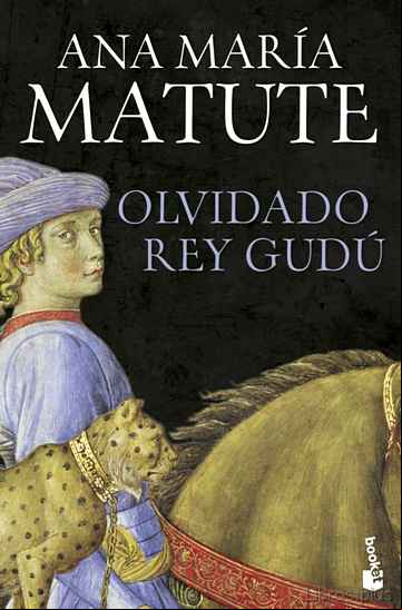Descargar gratis ebook OLVIDADO REY GUDÚ en epub