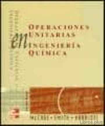 Descargar gratis ebook OPERACIONES UNITARIAS EN INGENIERIA QUIMICA en epub