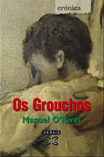 Descargar gratis ebook OS GROUCHOS en epub