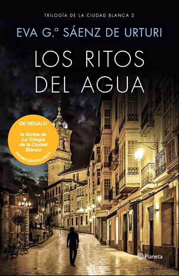 Descargar gratis ebook PACK LOS RITOS DEL AGUA (TRILOGIA DE LA CIUDAD BLANCA 2) + LIBRETA DE NOTAS en epub