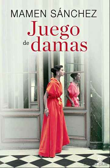 Descargar gratis ebook (PE) JUEGO DE DAMAS en epub