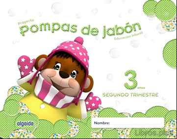 Descargar ebook POMPAS DE JABÓN 3 AÑOS. 2º TRIMESTRE EDUCACIÓN INFANTIL