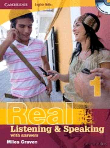 Descargar gratis ebook REAL LISTENING AND SPEAKING WITH ANSWERS AND AUDIO CD (NIVLE 1) en epub