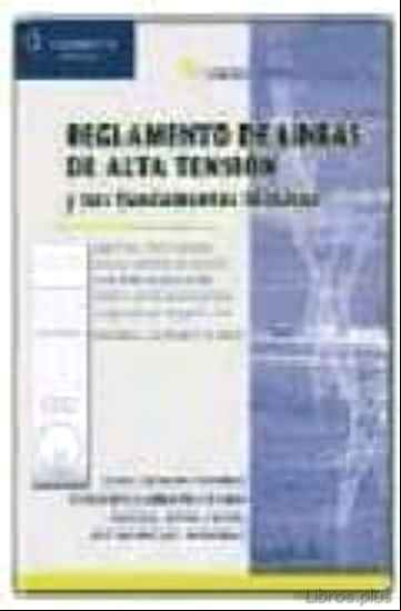 Descargar gratis ebook REGLAMENTO LINEAS ALTA TENSION Y SUS FUNDAMENTOS TECNICOS en epub