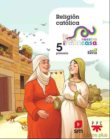 Descargar ebook RELIGIÓN CATÓLICA 5º EDUCACION PRIMARIA NUESTRA CASA CAST
