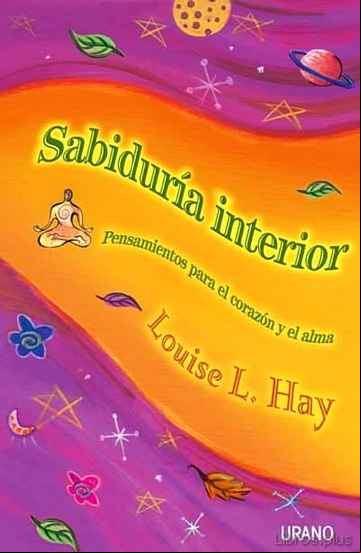 Descargar ebook SABIDURIA INTERIOR: PENSAMIENTOS PARA EL CORAZON Y EL ALMA