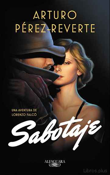 Descargar gratis ebook SABOTAJE (SERIE FALCÓ 3) en epub