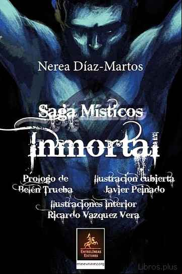 Descargar gratis ebook SAGA MÍSTICOS: INMORTAL en epub