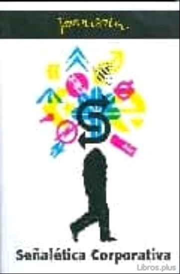 Descargar gratis ebook SEÑALETICA CORPORATIVA en epub