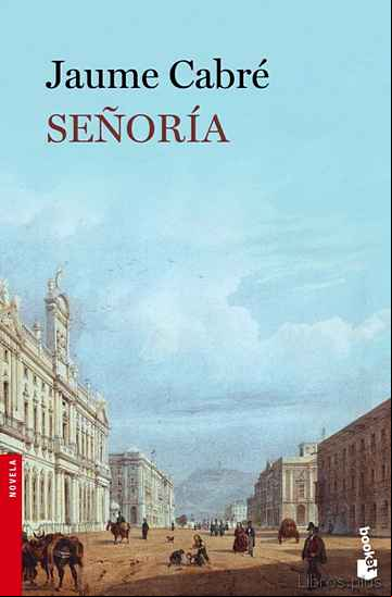 Descargar gratis ebook SEÑORIA en epub