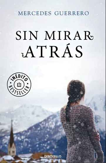 Descargar gratis ebook SIN MIRAR ATRAS en epub