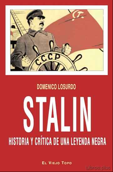 Descargar ebook STALIN: HISTORIA Y CRITICA DE UNA LEYENDA NEGRA