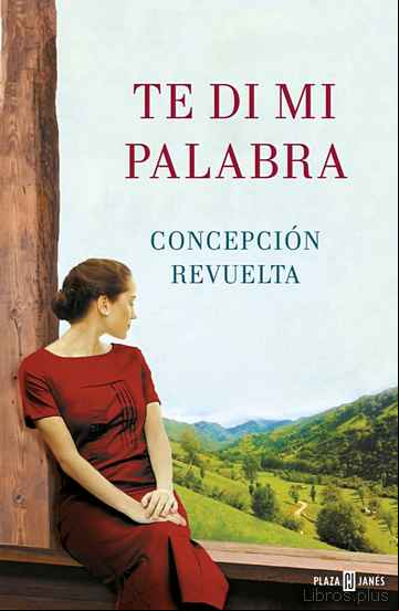Descargar gratis ebook TE DI MI PALABRA en epub