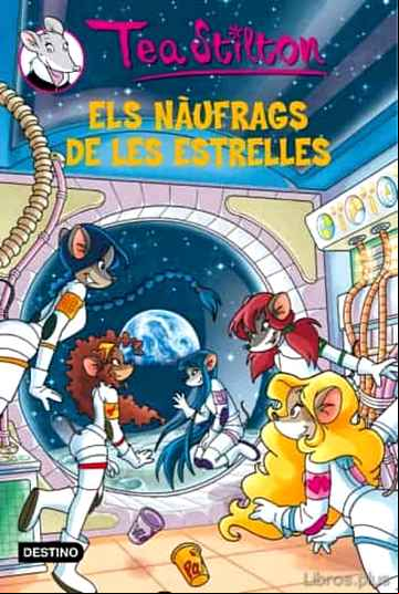 Descargar gratis ebook TEA STILTON 8: ELS NAUFRAGS DE LES ESTRELLES en epub