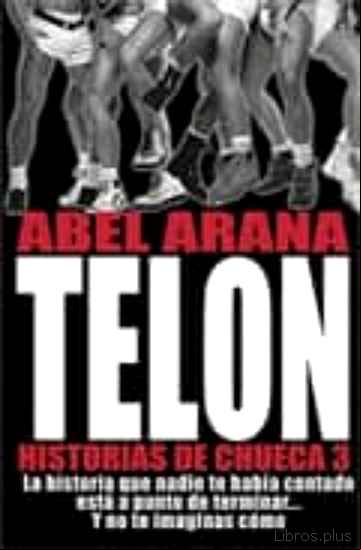 Descargar ebook TELON, HISTORIAS DE CHUECA 3 en epub