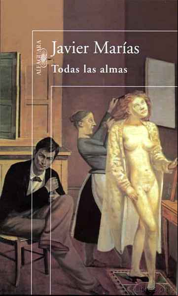 Descargar gratis ebook TODAS LAS ALMAS en epub