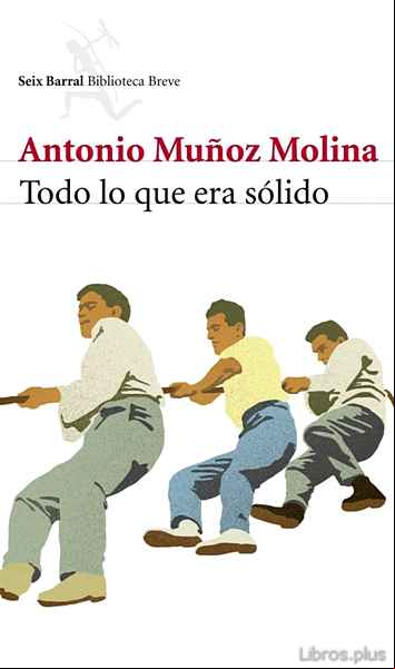 Descargar gratis ebook TODO LO QUE ERA SOLIDO en epub